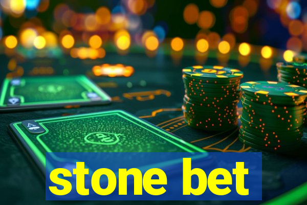 stone bet