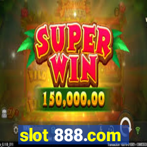 slot 888.com