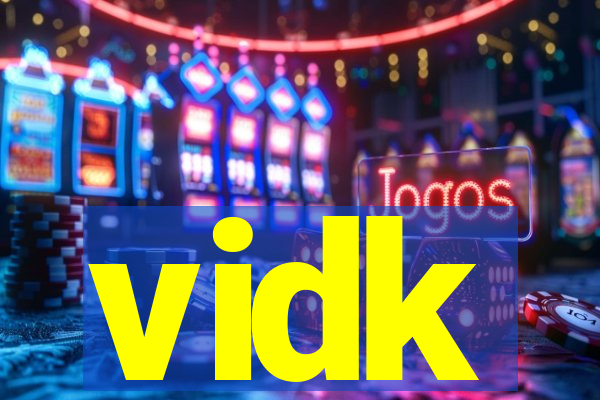 vidk