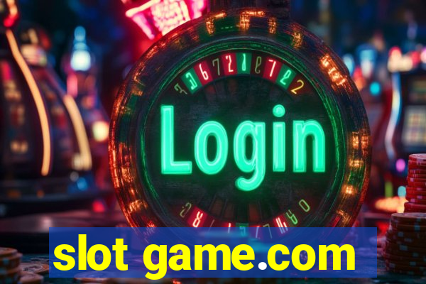 slot game.com