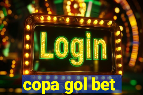 copa gol bet