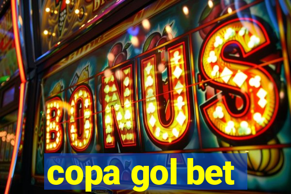 copa gol bet