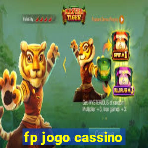 fp jogo cassino