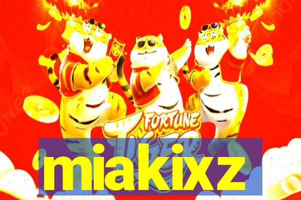 miakixz