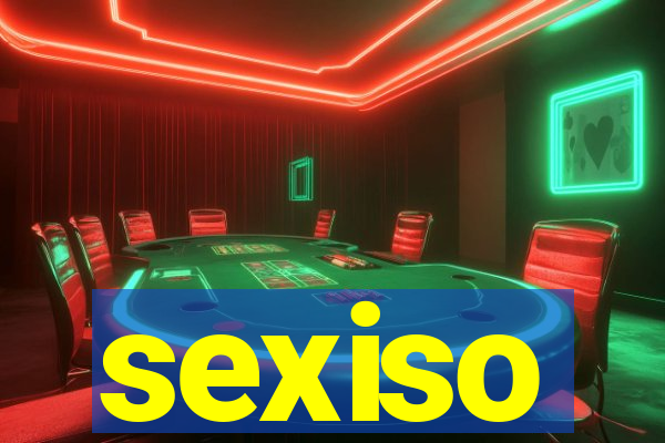 sexiso