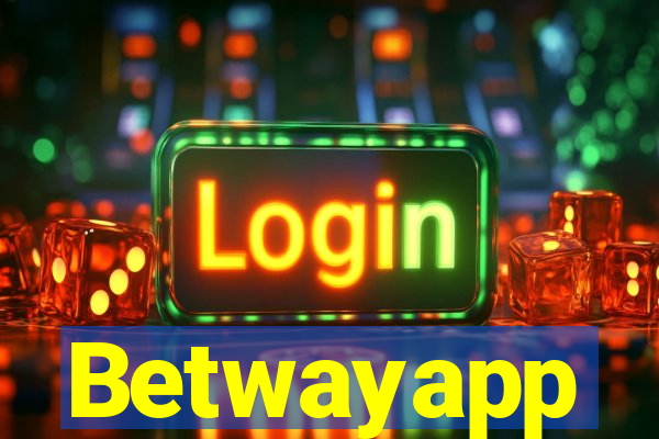 Betwayapp