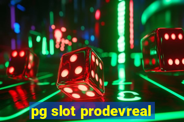 pg slot prodevreal