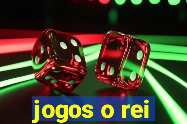 jogos o rei