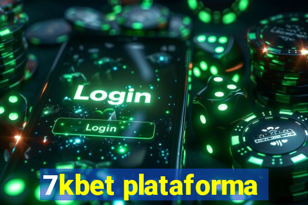 7kbet plataforma