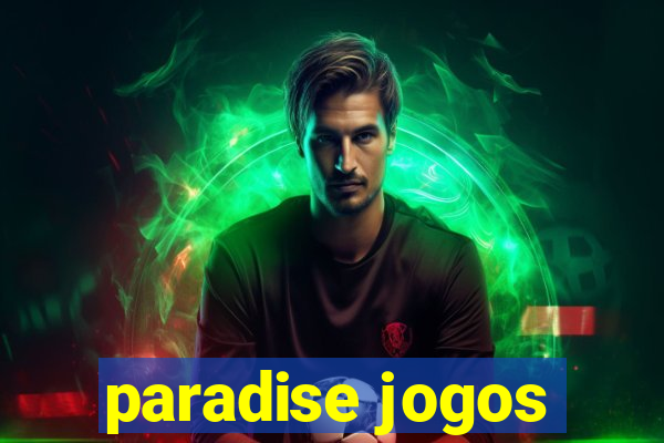 paradise jogos