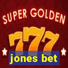 jones bet