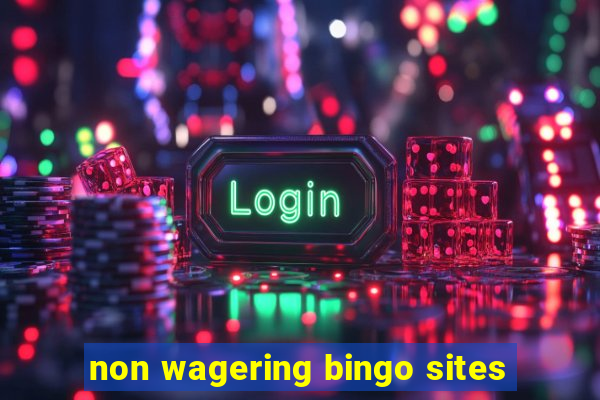 non wagering bingo sites