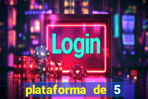 plataforma de 5 reais slots