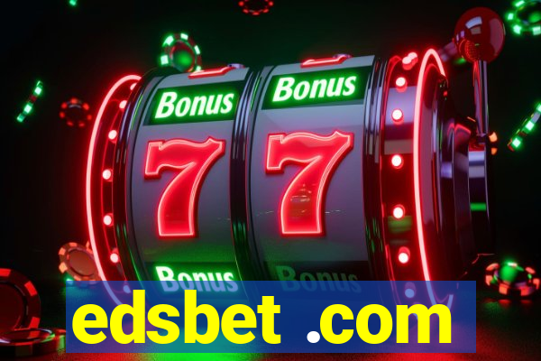 edsbet .com