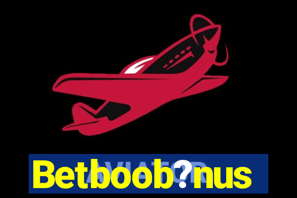 Betboob?nus