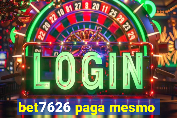 bet7626 paga mesmo