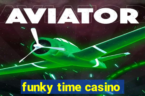 funky time casino