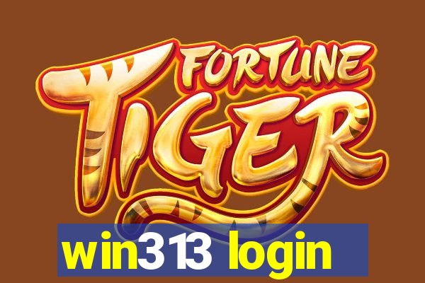 win313 login