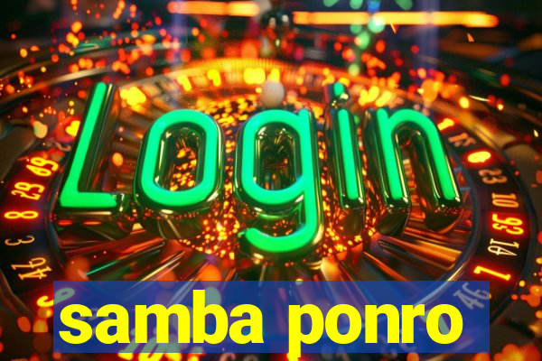 samba ponro