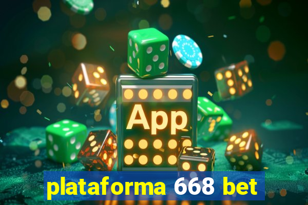 plataforma 668 bet