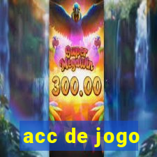 acc de jogo