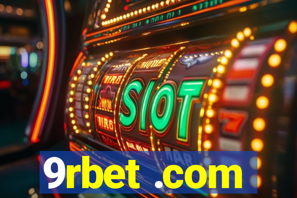 9rbet .com