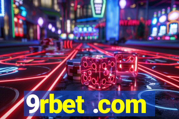 9rbet .com