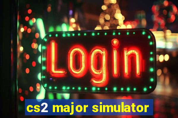 cs2 major simulator