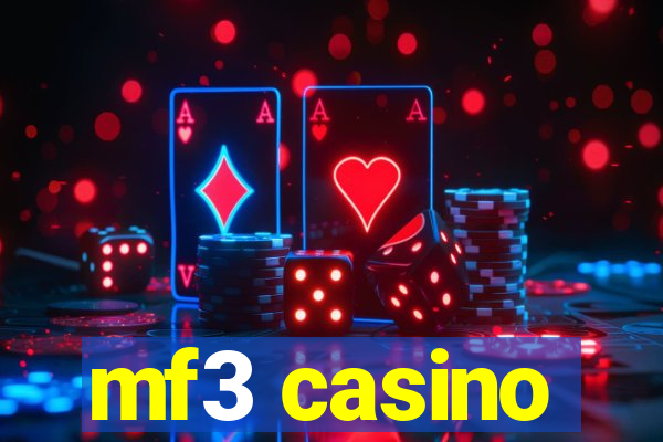 mf3 casino