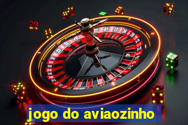 jogo do aviaozinho