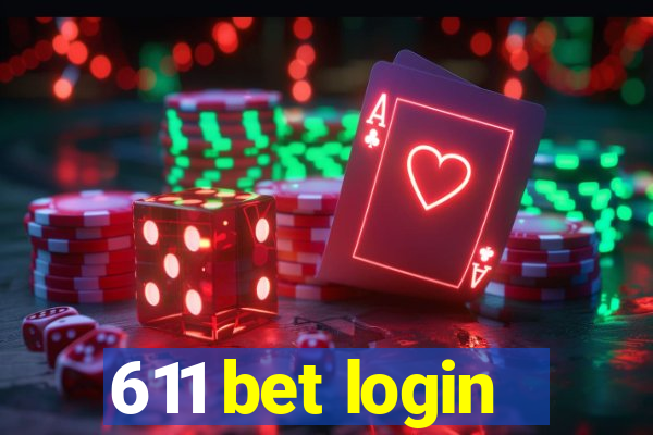 611 bet login