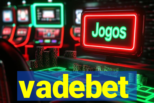 vadebet