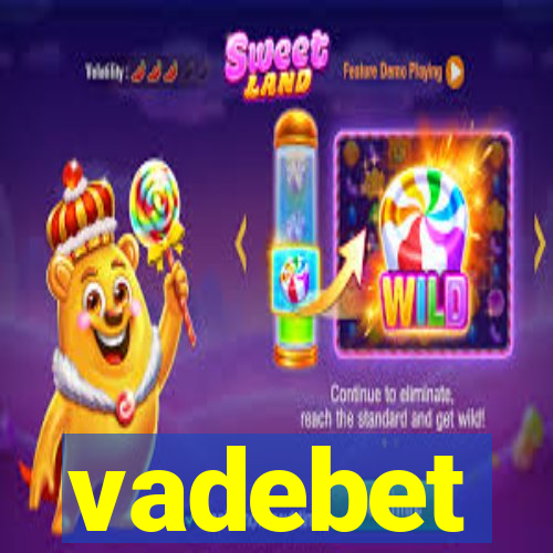 vadebet