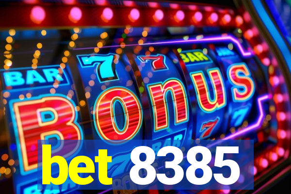 bet 8385