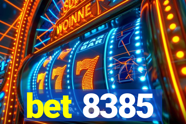 bet 8385