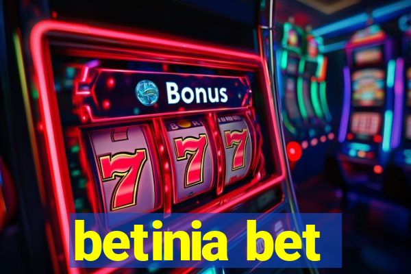 betinia bet