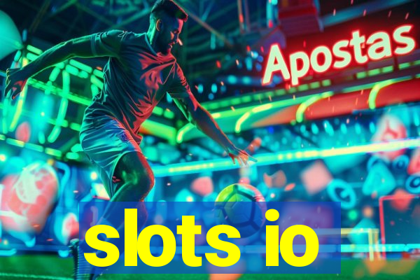 slots io