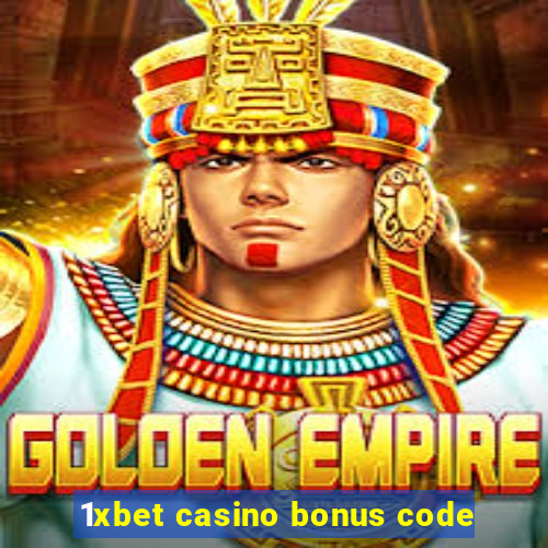 1xbet casino bonus code