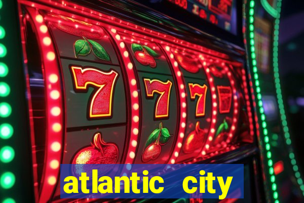 atlantic city casino in new jersey