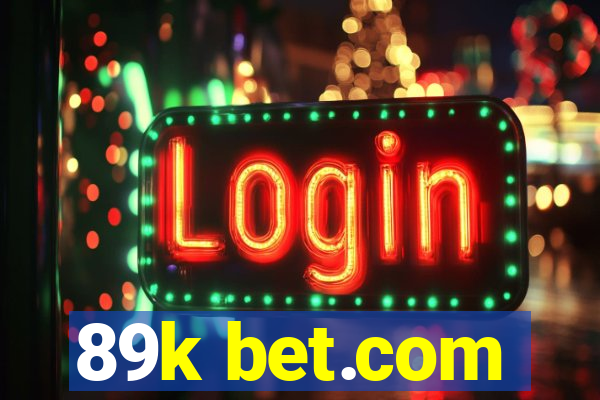 89k bet.com