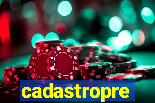 cadastropre