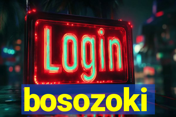 bosozoki