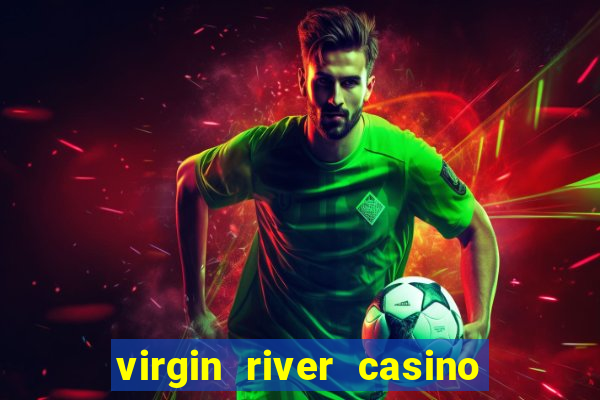 virgin river casino in mesquite nv