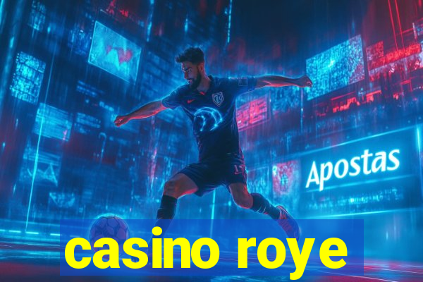 casino roye