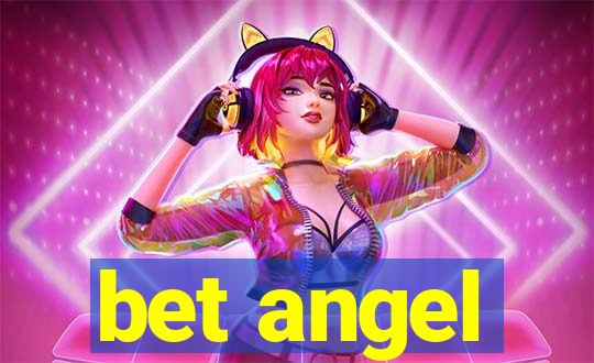 bet angel