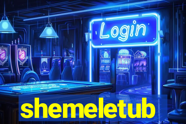 shemeletub