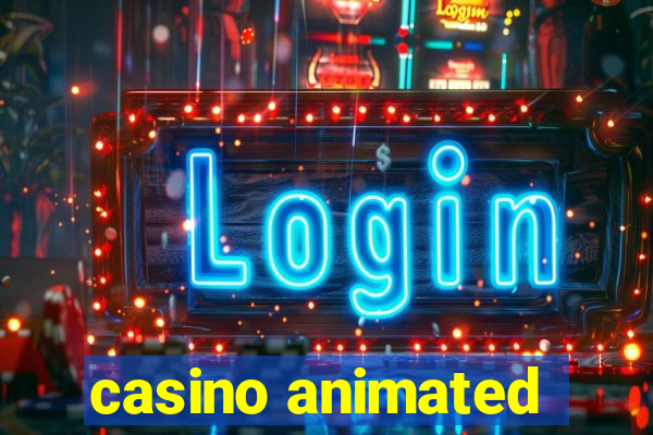 casino animated