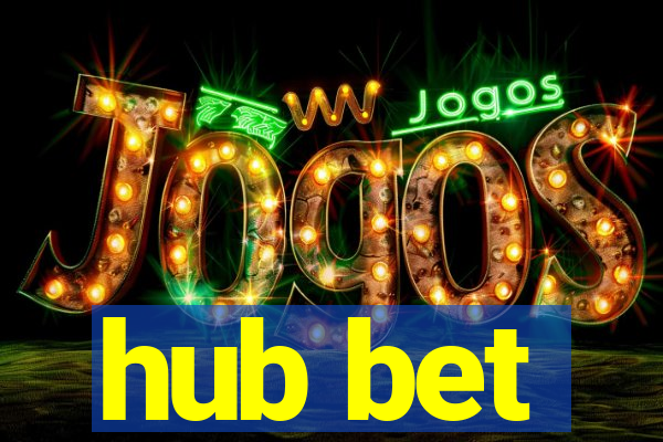 hub bet