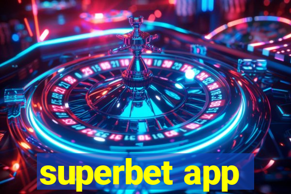 superbet app