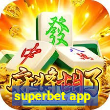 superbet app